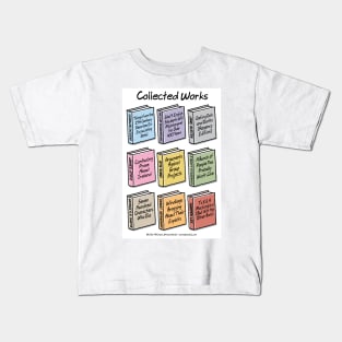 Collected Works Kids T-Shirt